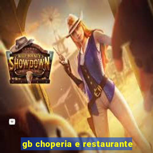 gb choperia e restaurante